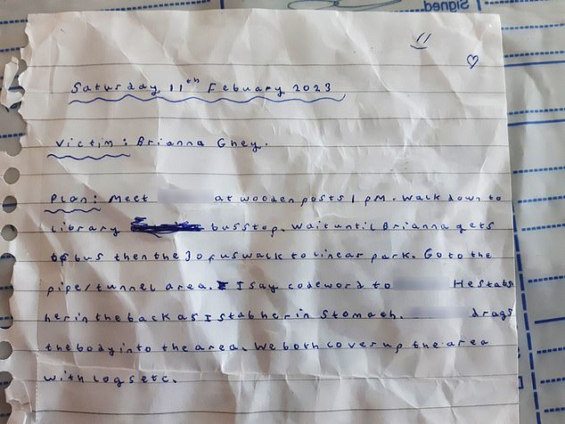 The note - headed ¿Saturday 11th February 2023. Victim: Brianna Ghey¿ - was found alongside jottings about serial killers including Jeffrey Dahmer, Richard Ramirez and Harold Shipman