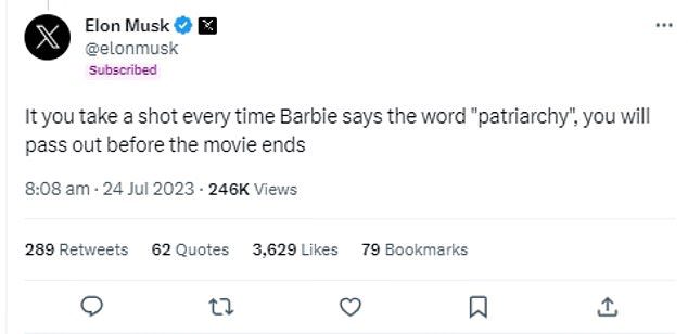 Now Elon Musk joins backlash against Barbie film’s portrayal of anti-man feminism saying: ‘If you take a shot every time Barbie says the word “patriarchy” you will pass out before the movie ends’